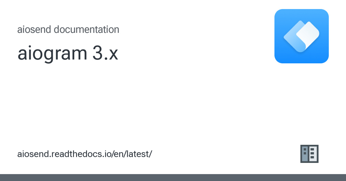 aiogram 3.x - aiosend 3.0.7 documentation